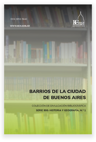 Compilaciones Bibliográficas: Barrios de la ciudad de Buenos Aires
